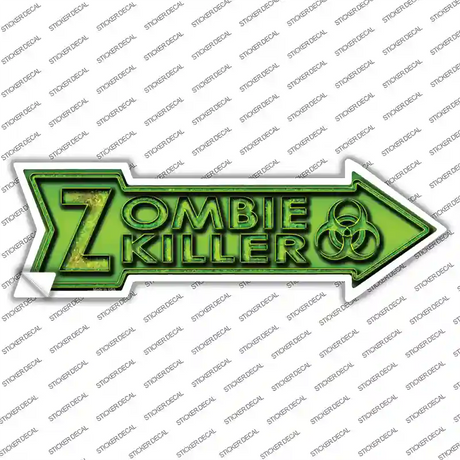 Zombie Killer Novelty Arrow Sticker Decal Small