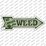 Just Weed Novelty Arrow Sticker Decal Small