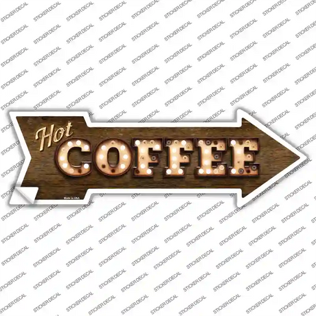 Hot Coffee Bulb Letters Novelty Arrow Sticker Decal Small