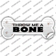 Throw Me a Bone Novelty Bone Sticker Decal Small