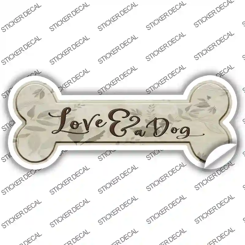 Love and a Dog Novelty Bone Sticker Decal Small