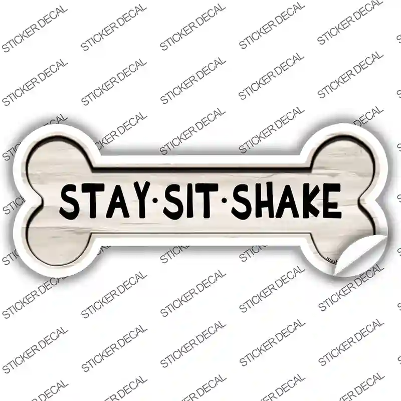 Stay Sit Shake Novelty Bone Sticker Decal Small