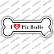 I Love Pit Bulls Novelty Bone Sticker Decal Small