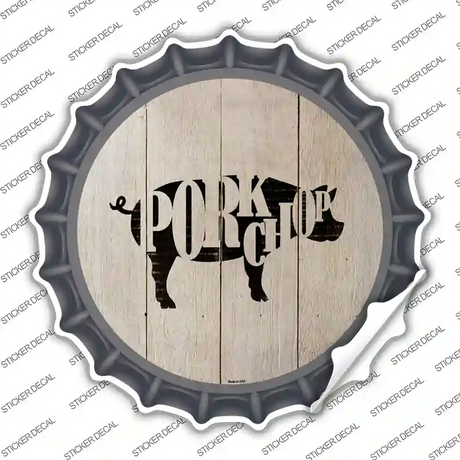 Pigs Make Pork Chops Novelty Bottle Cap Sticker Decal Small