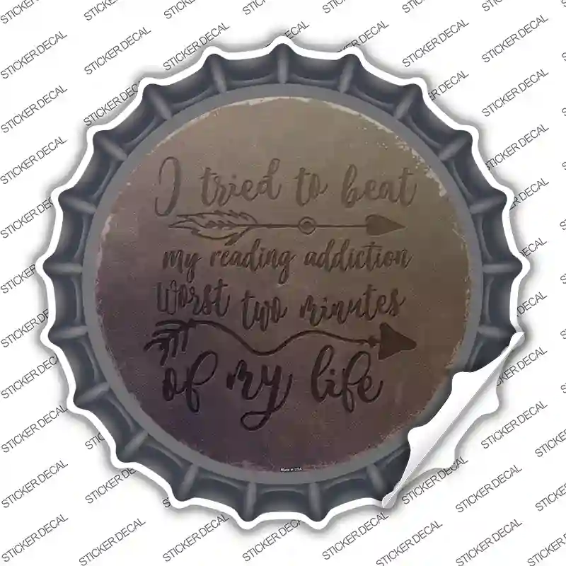 My Reading Addiction Novelty Bottle Cap Sticker Decal | Smart Blonde