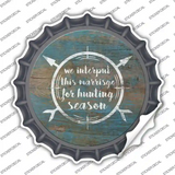 For Hunting Season Novelty Bottle Cap Sticker Decal