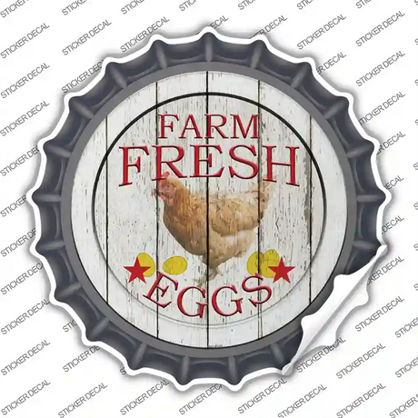 Farm Fresh Eggs Novelty Bottle Cap Sticker Decal Small