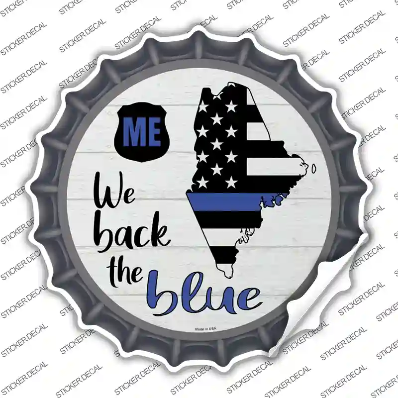 Maine Back The Blue Novelty Bottle Cap Sticker Decal Small