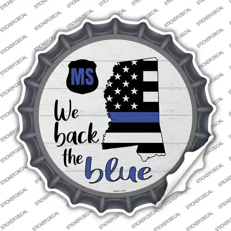 Mississippi Back The Blue Novelty Bottle Cap Sticker Decal Small