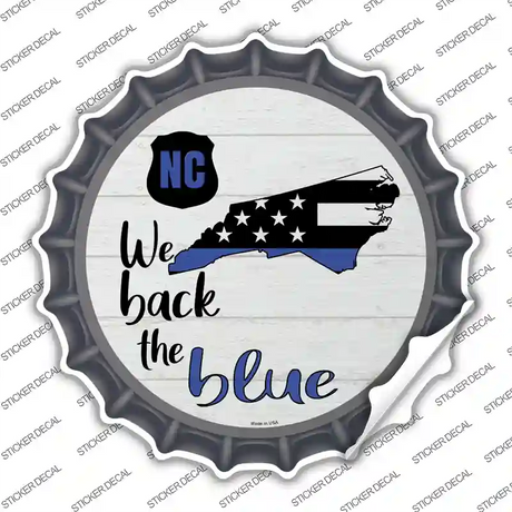 North Carolina Back The Blue Novelty Bottle Cap Sticker Decal Small