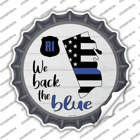 Rhode Island Back The Blue Novelty Bottle Cap Sticker Decal Small