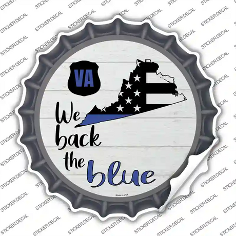 Virginia Back The Blue Novelty Bottle Cap Sticker Decal Small