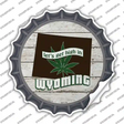 Lets Get High In Wyoming Novelty Bottle Cap Sticker Decal Small