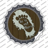 He Is Out There Novelty Bottle Cap Sticker Decal Small