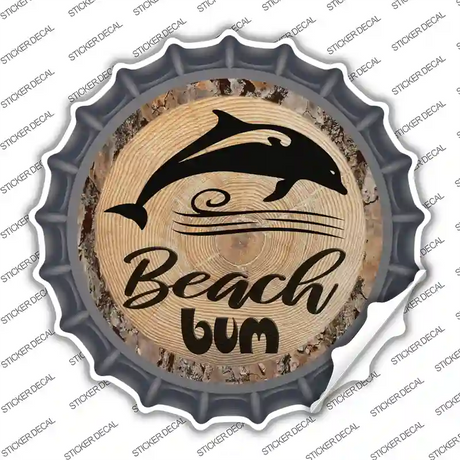 Beach Bum Dolphin Novelty Bottle Cap Sticker Decal Small