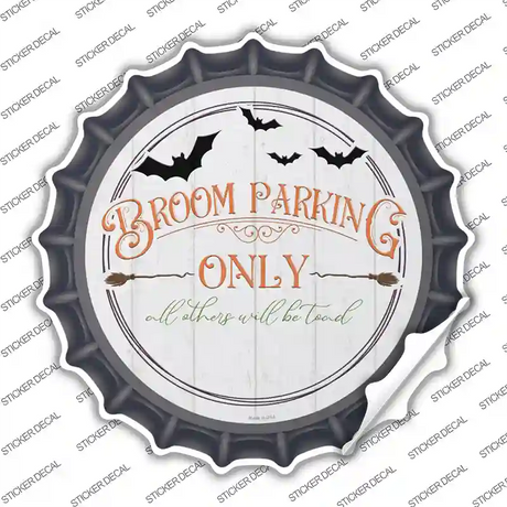 Broom Parking Only Novelty Bottle Cap Sticker Decal Small