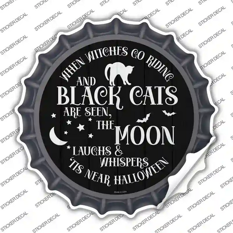 The Moon Whispers Tis Near Halloween Novelty Bottle Cap Sticker Decal Small