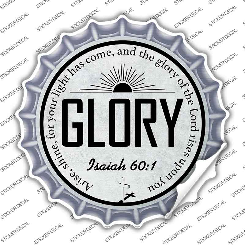 Glory Bible Verse Novelty Bottle Cap Sticker Decal BC-2106s
