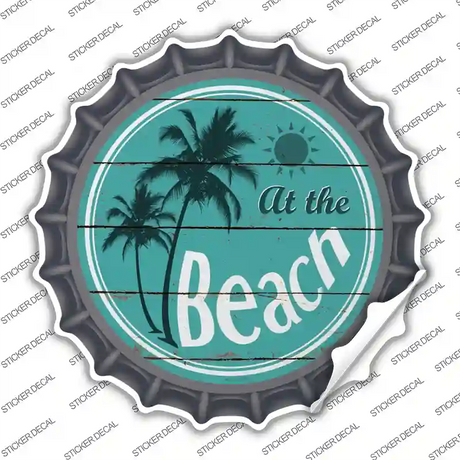 At The Beach Novelty Bottle Cap Sticker Decal Small