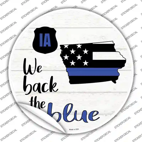 Iowa Back The Blue Novelty Circle Sticker Decal Small