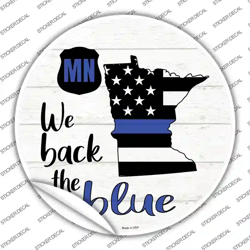 Minnesota Back The Blue Novelty Circle Sticker Decal Small