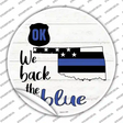 Oklahoma Back The Blue Novelty Circle Sticker Decal Small