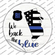 Rhode Island Back The Blue Novelty Circle Sticker Decal Small