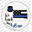 South Dakota Back The Blue Novelty Circle Sticker Decal Small