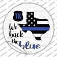 Texas Back The Blue Novelty Circle Sticker Decal Small