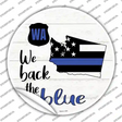 Washington Back The Blue Novelty Circle Sticker Decal Small