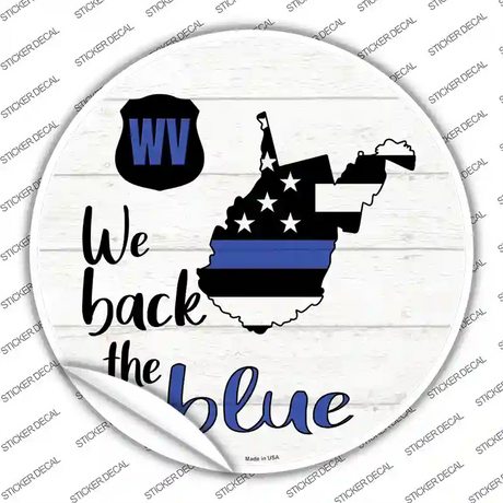 West Virginia Back The Blue Novelty Circle Sticker Decal Small