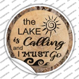 Lake is Calling Novelty Circle Sticker Decal Small