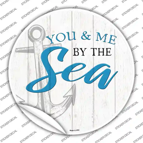 You and Me by the Sea Novelty Circle Sticker Decal Small