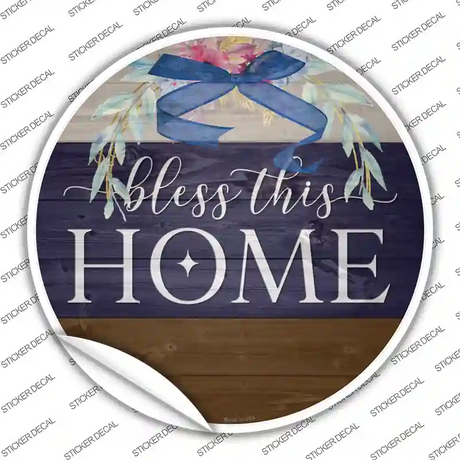 Bless This Home Bow Wreath Novelty Circle Sticker Decal Small