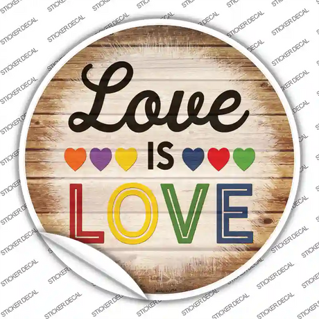 Love Is Love Rainbow Novelty Circle Sticker Decal Small