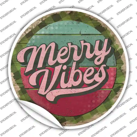 Merry Vibes Green Novelty Circle Sticker Decal Small