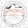 Broom Parking Only Novelty Circle Sticker Decal Small