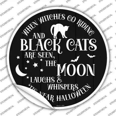 The Moon Whispers Tis Near Halloween Novelty Circle Sticker Decal Small