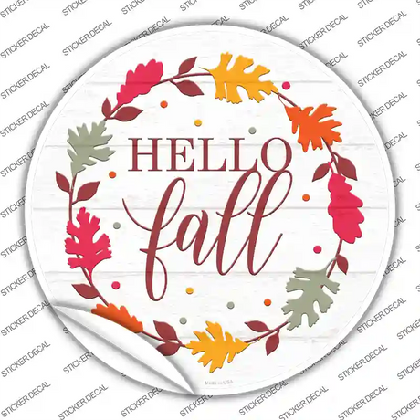 Hello Fall Leaves Novelty Circle Sticker Decal Small