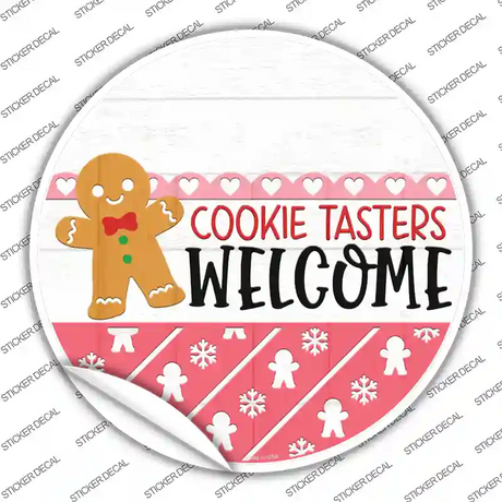 Cookie Tasters Welcome Novelty Circle Sticker Decal Small