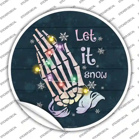 Let it Snow Skeleton Hands Novelty Circle Sticker Decal Small