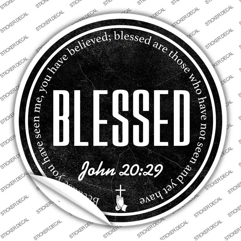 Blessed Bible Verse Novelty Circle Sticker Decal C-2104s
