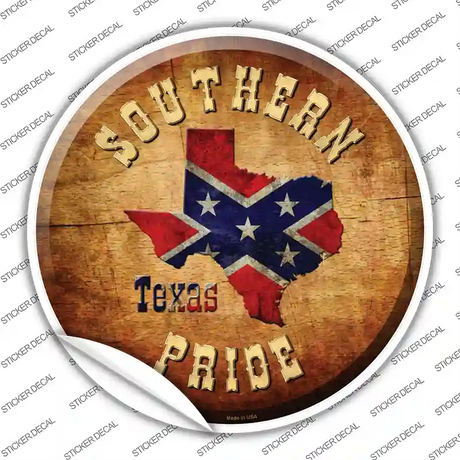 Southern Pride Texas Novelty Circle Sticker Decal Small