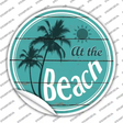 At The Beach Novelty Circle Sticker Decal Small