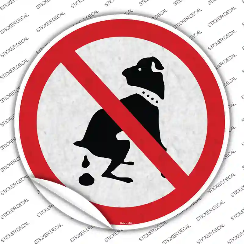 No Dog Poop Novelty Circle Sticker Decal