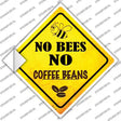 No Bees No Coffee Beans Novelty Diamond Sticker Decal Small