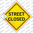 Street Closed Novelty Diamond Sticker Decal