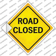 Road Closed Novelty Diamond Sticker Decal