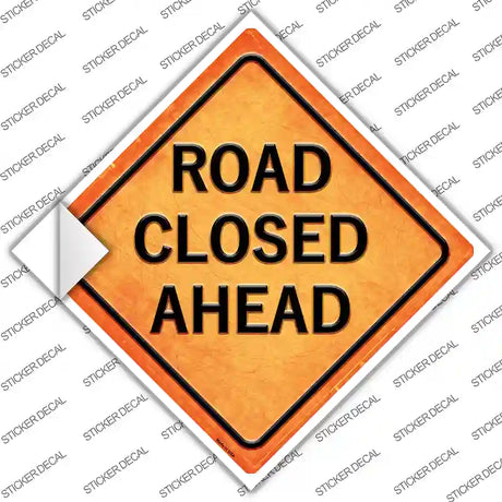 Road Closed Ahead Novelty Diamond Sticker Decal