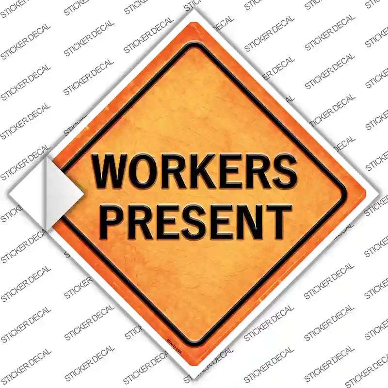 Workers Present Novelty Diamond Sticker Decal